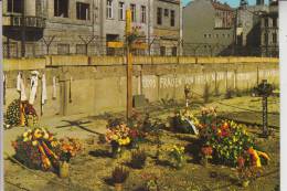 1000 BERLIN, Berliner Mauer, Mahnmal Peter Fechter Am Checkpoint Charlie - Berliner Mauer