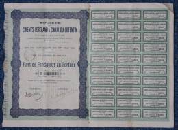 Part De Fondateur Au Porteur [1913] - Société Des Ciments Portland & Chaux Du Cotentin - A - C