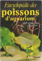 ENCYCLOPÉDIE DES POISSONS D'AQUARIUM - Cartonné Toilé + Jaquette - 352 Pages- TBE - Encyclopaedia