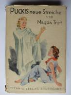 Magda Trott "Puckis Neue Streiche" Von 1952 - Sonstige & Ohne Zuordnung