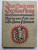 \\\"Das Buch Vom Großen Krieg\\\" Von Generalleutnant Baron Von Ardenne Und Dr. Hans F. Helmolt - Police & Military