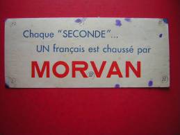 BUVARD  CHAQUE SECONDE UN FRANCAIS EST CHAUSSE PAR MORVAN  ATTENTION EN ETAT MOYEN - Kleidung & Textil