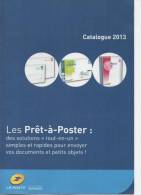 CATALOGUE 2013 LES PRET A POSTER  TARIF DE VENTE - Sonstige & Ohne Zuordnung