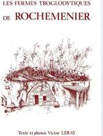 Fermess Troglodytes De Rochemenier (49) - Pays De Loire