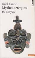 LF Karl Taube - Mythes Aztèques Et Mayas - Encyclopaedia