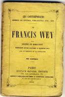 Francis WEY   - Les Contemporains Par Eugène De Mirecourt -  Ed Gustave Havard. Broché - Biographie