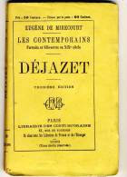 DEJAZET  - Les Contemporains Par Eugène De Mirecourt -  Ed Librairie Des Contemporains. Broché - Biographie