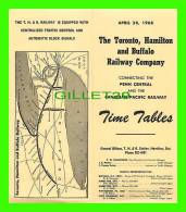 TIMETABLES, CANADA - TORONTO, HAMILTON & BUFFALO RAILWAY CO - PENN CENTRAL & C.P.R.. - APRIL 28, 1968 - - Welt