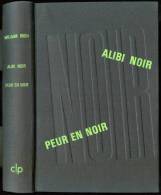 C-L-P N° 42 " ALIBI NOIR / PEUR EN NOIR " WILLIAM-IRISH   CLA POLICIER - Opta - Littérature Policière