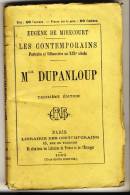 DUPANLOUP - Les Contemporains D'Eugène De Mirecourt. Broché. Ed Librairie Des Contemporains. - Biographie