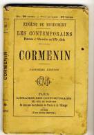 CORMENIN   - Les Contemporains D´Eugène De Mirecourt. Broché. Ed Librairie Des Contemporains. - Biographie