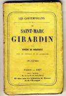 Saint Marc GIRARDIN     - Les Contemporains D´Eugène De Mirecourt. Broché. Ed   Chez L'auteur - Biographie