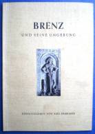 Brenz, Brenz Und Seine Umgebung,Karl Eberhard,1954 - Baden-Wurtemberg