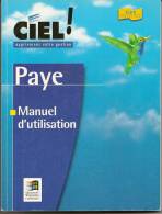 LIVRE   CIEL PAYE  Manuel D'utilisation - Boekhouding & Beheer