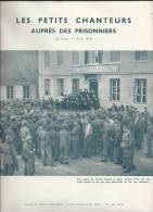 Occupation 39-45/Les Petits Chanteurs à La Croix De Bois Auprés Des Prisonniers/Abbé MAILLET/1943        PART15 - Autres & Non Classés