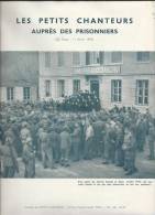 Occupation 39-45/Les Petits Chanteurs à La Croix De Bois Auprés Des Prisonniers/Abbé MAILLET/1943        PART15 - Andere & Zonder Classificatie