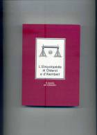 L' ENCYCLOPEDIE Di Diderot E D' Alembert. 1° Ed. EDICART 1990. - Arts, Antiquity