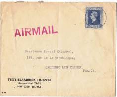 ENVELOPPE LETTRE - NEDERLAND PAYS BAS - Textelfabriek HUIZEN - Textile - Pour Caudebec -les-Elbeuf - Y. & T. N° 420 - Storia Postale