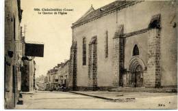 23 - CHENERAILLES - Quartier De L'Eglise - Chenerailles