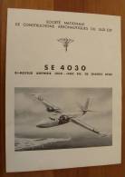 Planche Société Nationale De Constructions Aéronautiques Du Sud-Est - SE 4030 Bi Moteur Amphibie - Aviation Avion - Andere Plannen