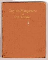 LIVRE - BIOGRAPHIE - GUY DE MAUPASSANT BY LEO TOLSTOY - BROTHERHOOD PUBLISHING COMPANY - 1898 - 32 PAGES - Littéraire