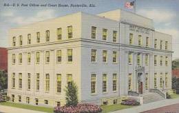 Alabama Huntsville U S Post Office And Court House - Huntsville
