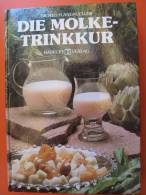 Dr. Med. H. Anemueller "Die Molke-Trinkkur" Kostenpläne, Rezepte, Hädecke-Verlag - Santé & Médecine