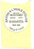 Etiquette Réf.035. Savon à L'huile D'olive Habanita - Molinard - Grasse, Paris - Etiketten