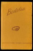 Vera CASPARY : Bedelia - Presses De La Cité - Novembre 1946 - Sans Jaquette - Presses De La Cité