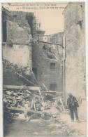 13 // PELISSANNE  / SEISME DU 11 JUIN 1909 / Coin De Rue En Ruines   N° 41 - Pelissanne