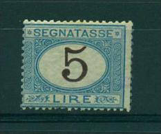 REGNO 1870-1874 SEGNATASSE 5 LIRE AZZURRO E BRUNO MVVLH/VF - Postage Due