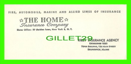 BLOTTER - BUVARD - RILEY INSURANCE AGENCY, BRUNSWICK, MAINE - THE HOME INSURANCE CO - DIMENSION 9 X 19.5 Cm - - Bank En Verzekering