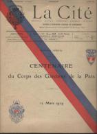 Journal Annonces Légales Et Judiciaires/ "La Cité /N°spécial/ Centenaire Du Corps Des Gardiens De La PAIX/1929   VJ5 - Kleinformat : 1941-60