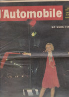 C01009 - Rivista L'AUTOMOBILE N.6 - 1964/LA VERA FIAT 850 - PUBBLICITA' LANCIA FLAVIA - Moteurs