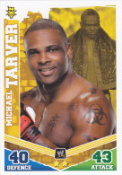 Carte CATCH SLAM ATTAX MAYHEM NXT MICHAEL TARVER - Trading Cards