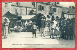 CPA : 18 - Cher - Nérondes : Assemblée Place De L'Hôtel De Ville : Animation - Mairie - Etals .... - Nérondes