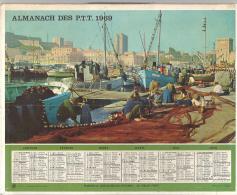 Almanach Des PTT De 1969 (département De Charente-Maritime 17 ) "Photos De Gap Et Du Vieux Port De Marseille" - Grossformat : 1961-70