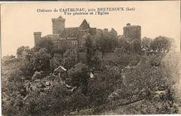 Château De CASTELNEAU Près BRETENOUX    Vue Générale Et L'Eglise - Bretenoux