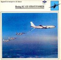 Fiche Aviation Appareil De Transport Et De Liaison  Boeing KC-135 STRATOTANKER - Airplanes