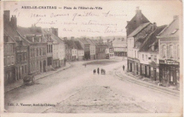 AUXI LE CHATEAU  PLACE DE L'HOTEL DE VILLE 1915 - Auxi Le Chateau