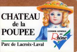 Autocollant  CHATEAU De La POUPEE, Parc De LACROIX-LAVAL 69, Conseil Général Du Rhône - Oggetti 'Ricordo Di'