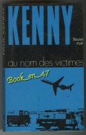 {24297} Paul Kenny ; Kenny K18. EO 1974 "au Nom Des Victimes" - Paul Kenny