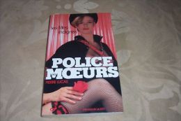 POLICE DES MOEURS  ° LES FILLES INDIGNES   No 42 - Police Des Moeurs