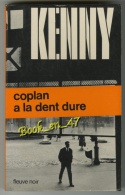 {23960} Paul Kenny ; K7  EO 1973.  TBE  "coplan A La Dent Dure" - Paul Kenny