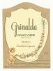 GRINALDA ♦ RÓTULO De VINHO VERDE BRANCO ♦ 70 Cl ♦ WHITE WINE LABEL ♦ Penafiel - Portugal ♦ - Blancs