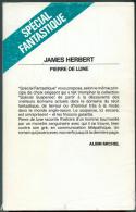 JAMES-HERBERT " SPECIAL FANTASTIQUE " ALBIN-MICHEL G-F  DE 1987 - Albin Michel