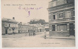 80  // POIX DE PICARDIE    Hotel Des Postes, Place Du Marché    L Caron édit - Poix-de-Picardie