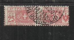 ITALY KINGDOM ITALIA REGNO PACCHI POSTALI 1914 - 1922  NODO DI SAVOIA CENT. 25c USATO USED OBLITERE' - Postpaketten