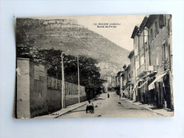Carte Postale Ancienne : LE POUZIN : Route De Privas, Animé - Le Pouzin