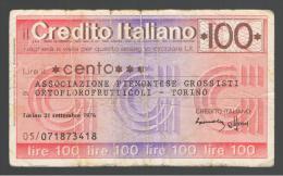 ITALIA - ITALY =  100 Liras Credito Italiano 1976 - [ 4] Vorläufige Ausgaben